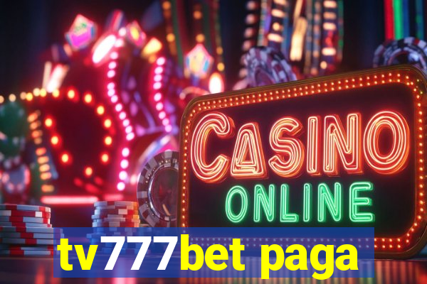 tv777bet paga